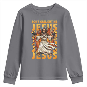 Don't Gaslight Me Jesus Youth Sweatshirt Funny Princess Cat Christian Meme TS14 Charcoal Print Your Wear
