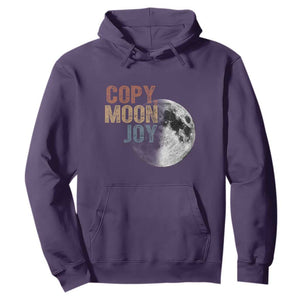 Copy Moon Joy Hoodie Funny Lunar Quote Graphic TS14 Purple Print Your Wear