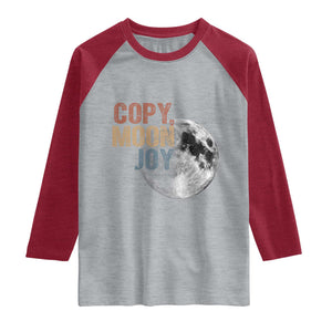 Copy Moon Joy Raglan Shirt Funny Lunar Quote Graphic TS14 Heather Gray Heather Red Print Your Wear
