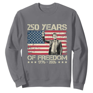 America 250 Years Sweatshirt Charlie Kirk American Flag Freedom TS14 Charcoal Print Your Wear