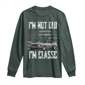 I'm Not Old I'm Classic Long Sleeve Shirt Retro American Muscle Car Classic USA