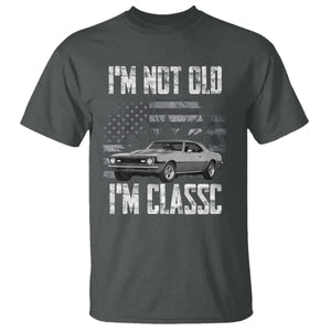I'm Not Old I'm Classic T Shirt Retro American Muscle Car Classic USA