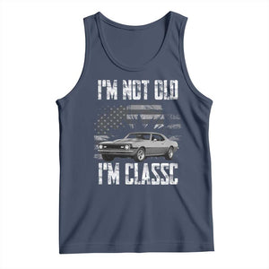 I'm Not Old I'm Classic Tank Top Retro American Muscle Car Classic USA