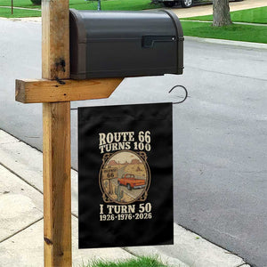 Highway 66 Turn 100 I Turn 50 Garden Flag Vintage 100 Years 100 Year Centennial Anniversary Souvenir 1926-2026 TS14 Print Your Wear