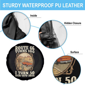 Highway 66 Turn 100 I Turn 50 Spare Tire Cover Vintage 100 Years 100 Year Centennial Anniversary Souvenir 1926-2026 TS14 Print Your Wear