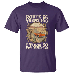 Highway 66 Turn 100 I Turn 50 T Shirt Vintage 100 Years 100 Year Centennial Anniversary Souvenir 1926-2026 TS14 Purple Print Your Wear