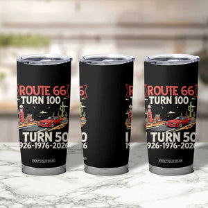 Highway 66 Turn 100 I Turn 50 Tumbler Cup Vintage 1976 Road Sign Classic Muscle Car Lover 50 Year Old Gift TS14 Print Your Wear