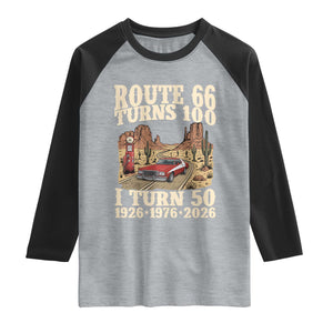Highway 66 Turn 100 I Turn 50 Raglan Shirt Vintage 1976 Road Sign American Muscle Car Lover 50 Year Old Gift TS14 Heather Gray Black Print Your Wear