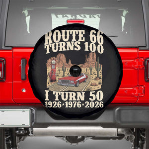 Highway 66 Turn 100 I Turn 50 Spare Tire Cover Vintage 1976 Road Sign American Muscle Car Lover 50 Year Old Gift TS14 Black Print Your Wear