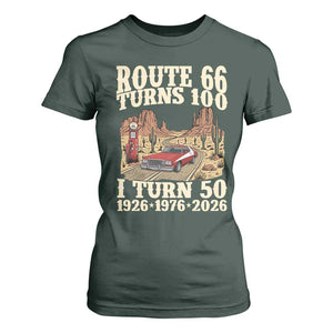Highway 66 Turn 100 I Turn 50 T Shirt For Women Vintage 1976 Road Sign American Muscle Car Lover 50 Year Old Gift TS14 Dark Forest Green Print Your Wear