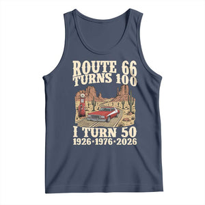 Highway 66 Turn 100 I Turn 50 Tank Top Vintage 1976 Road Sign American Muscle Car Lover 50 Year Old Gift TS14 Navy Print Your Wear
