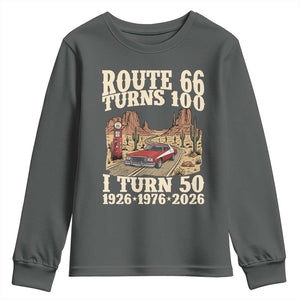 Highway 66 Turn 100 I Turn 50 Youth Sweatshirt Vintage 1976 Road Sign American Muscle Car Lover 50 Year Old Gift TS14 Dark Heather Print Your Wear