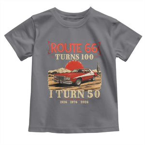Highway 66 Turn 100 I Turn 50 Toddler T Shirt Vintage 1976 Road Sign Classic Muscle Car Lover 50th Birthday Gift TS14 Charcoal Print Your Wear