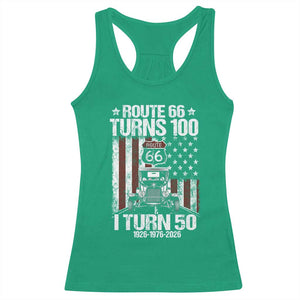 Highway 66 Turn 100 I Turn 50 Racerback Tank Top Vintage 1976 America Road Sign America Antique Car Lover 50 Year Old Gift TS14 Irish Green Print Your Wear