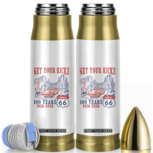 Highway 66 Get Your Kicks Centennial Road Trip 1926-2026 Bullet Tumbler TS14 White Print Your Wear