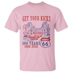 Highway 66 Get Your Kicks Centennial Road Trip 1926-2026 T Shirt TS14 Light Pink Print Your Wear