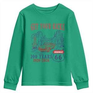 Highway 66 Get Your Kicks Centennial Road Trip 1926-2026 Youth Sweatshirt TS14 Irish Green Print Your Wear