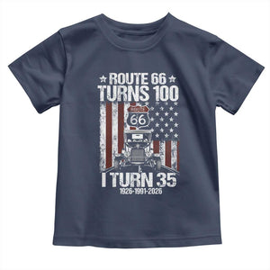 Route Highway 66 Turns 100 I Turn 35 Toddler T Shirt Vintage 1991 America Road Sign America Antique Car Lover 35th Birthday Gift