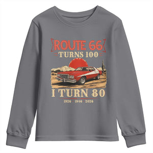 Route Highway 66 Turns 100 I Turn 80 Youth Sweatshirt Vintage 1946 Road Sign 80th Birthday Muscle Car Lover Gift
