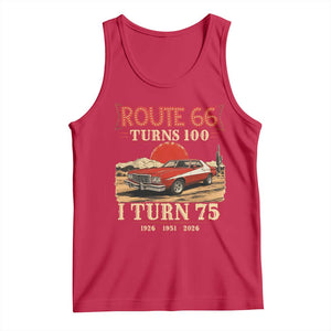 Route Highway 66 Turns 100 I Turn 75 Tank Top Vintage 1951 Road Sign 75th Birthday Muscle Car Lover Gift
