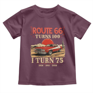 Route Highway 66 Turns 100 I Turn 75 Toddler T Shirt Vintage 1951 Road Sign 75th Birthday Muscle Car Lover Gift