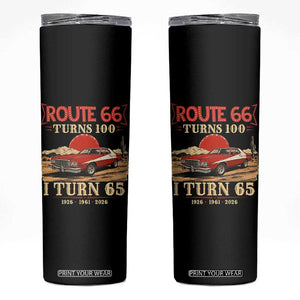 Route Highway 66 Turns 100 I Turn 65 Skinny Tumbler Vintage 1961 Road Sign 65th Birthday Muscle Car Lover Gift