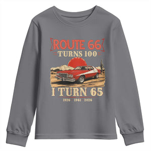 Route Highway 66 Turns 100 I Turn 65 Youth Sweatshirt Vintage 1961 Road Sign 65th Birthday Muscle Car Lover Gift