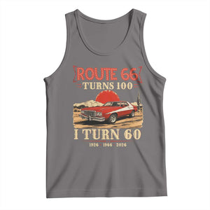 Route Highway 66 Turns 100 I Turn 60 Tank Top Vintage 1966 Road Sign 60th Birthday Muscle Car Lover Gift