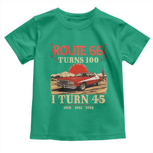 Route Highway 66 Turns 100 I Turn 45 Toddler T Shirt Vintage 1981 Road Sign 45th Birthday Muscle Car Lover Gift