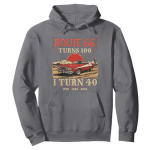 Route Highway 66 Turns 100 I Turn 40 Hoodie Vintage 1986 Road Sign 40th Birthday Muscle Car Lover Gift