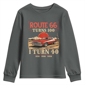 Route Highway 66 Turns 100 I Turn 40 Youth Sweatshirt Vintage 1986 Road Sign 40th Birthday Muscle Car Lover Gift