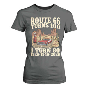 Route Highway 66 Turns 100 I Turn 80 T Shirt For Women Vintage 1946 Road Sign American Muscle Car Lover 80th Birthday Gift