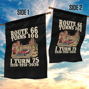Route Highway 66 Turns 100 I Turn 75 Garden Flag Vintage 1951 Road Sign American Muscle Car Lover 75th Birthday Gift