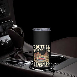 Route Highway 66 Turns 100 I Turn 70 Skinny Tumbler Vintage 1956 Road Sign American Muscle Car Lover 70th Birthday Gift