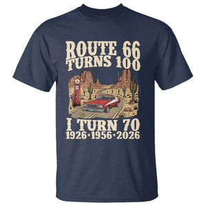 Route Highway 66 Turns 100 I Turn 70 T Shirt Vintage 1956 Road Sign American Muscle Car Lover 70th Birthday Gift