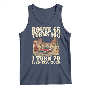 Route Highway 66 Turns 100 I Turn 70 Tank Top Vintage 1956 Road Sign American Muscle Car Lover 70th Birthday Gift