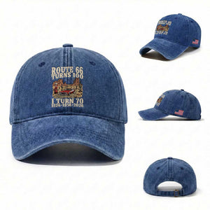 Route Highway 66 Turns 100 I Turn 70 Washed Cotton Baseball Cap Vintage 1956 Road Sign American Muscle Car Lover 70th Birthday Gift