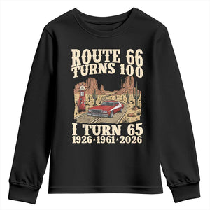 Route Highway 66 Turns 100 I Turn 65 Youth Sweatshirt Vintage 1961 Road Sign American Muscle Car Lover 65th Birthday Gift