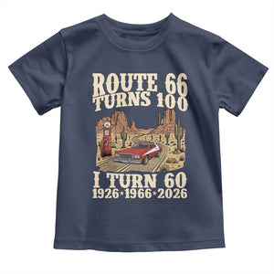Route Highway 66 Turns 100 I Turn 60 Toddler T Shirt Vintage 1966 Road Sign American Muscle Car Lover 60th Birthday Gift