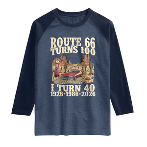 Route Highway 66 Turns 100 I Turn 40 Raglan Shirt Vintage 1986 Road Sign American Muscle Car Lover 40th Birthday Gift