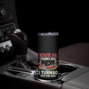 Route Highway 66 Turns 100 I Turn 80 Skinny Tumbler Vintage 1946 Road Sign Classic Muscle Car Lover 80th Birthday Gift