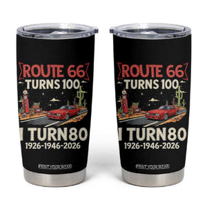 Route Highway 66 Turns 100 I Turn 80 Tumbler Cup Vintage 1946 Road Sign Classic Muscle Car Lover 80th Birthday Gift
