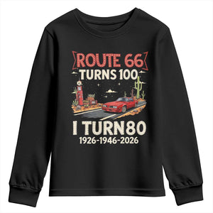 Route Highway 66 Turns 100 I Turn 80 Youth Sweatshirt Vintage 1946 Road Sign Classic Muscle Car Lover 80th Birthday Gift