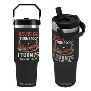 Route Highway 66 Turns 100 I Turn 75 Flip Straw Tumbler Vintage 1951 Road Sign Classic Muscle Car Lover 75th Birthday Gift