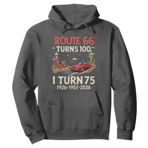 Route Highway 66 Turns 100 I Turn 75 Hoodie Vintage 1951 Road Sign Classic Muscle Car Lover 75th Birthday Gift