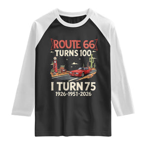 Route Highway 66 Turns 100 I Turn 75 Raglan Shirt Vintage 1951 Road Sign Classic Muscle Car Lover 75th Birthday Gift
