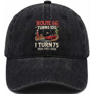 Route Highway 66 Turns 100 I Turn 75 Washed Cotton Baseball Cap Vintage 1951 Road Sign Classic Muscle Car Lover 75th Birthday Gift