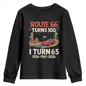 Route Highway 66 Turns 100 I Turn 65 Youth Sweatshirt Vintage 1961 Road Sign Classic Muscle Car Lover 65th Birthday Gift