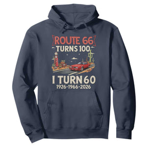 Route Highway 66 Turns 100 I Turn 60 Hoodie Vintage 1966 Road Sign Classic Muscle Car Lover 60th Birthday Gift