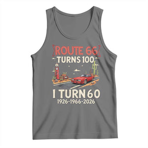Route Highway 66 Turns 100 I Turn 60 Tank Top Vintage 1966 Road Sign Classic Muscle Car Lover 60th Birthday Gift